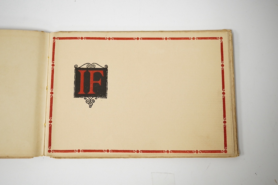 Kipling, Rudyard - ‘’If’’, oblong 8vo, cream boards lettered in red and black, Doubleday Page and Company, Garden City, New York, 1910, 16.5cm wide. Condition - spine and cover slightly torn and marked.